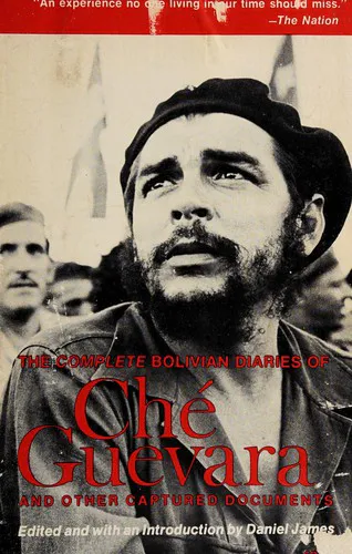 Cover for The Complete Bolivian Diaries of Che Guevara