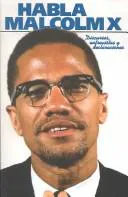 Cover for Habla Malcolm X