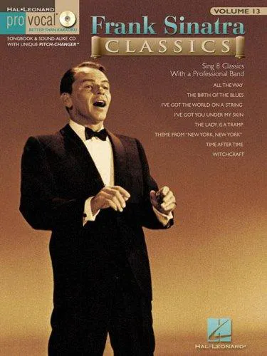 Cover for FRANK SINATRA CLASSICS VOLUME 13 BK/CD (Pro Vocal Series)