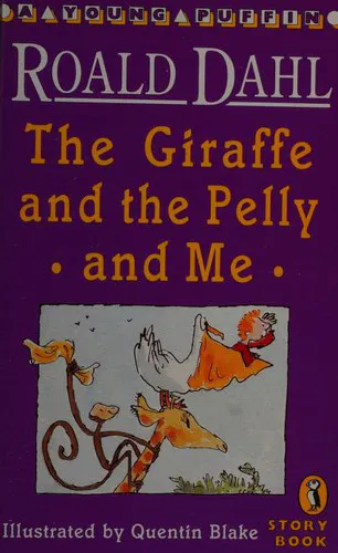 Cover for The Giraffe and the Pelly and Me
