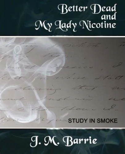 Cover for Better Dead My Lady Nicotine