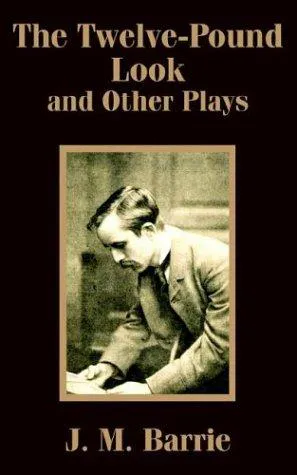 Cover for The Twelve-pound Look and Other Plays