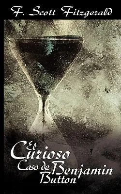 Cover for The Curious Case of Benjamin Button