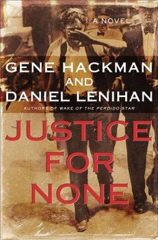 Cover for Justice for None
