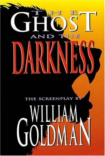 Cover for The Ghost and the Darkness
