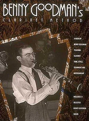 Cover for Benny Goodman's Clarinet Method