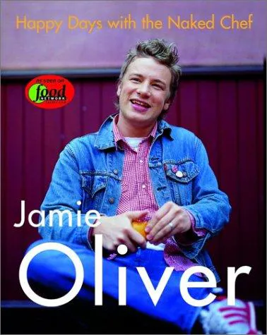 Cover for Happy Days with the Naked Chef
