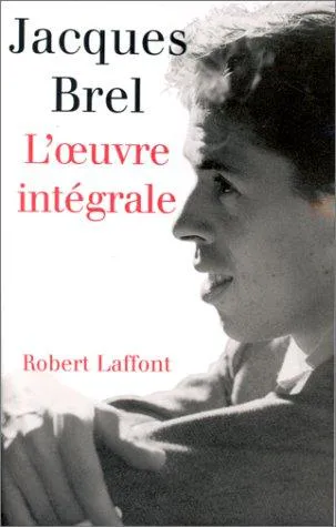 Cover for Jacques Brel Complete Lyrics