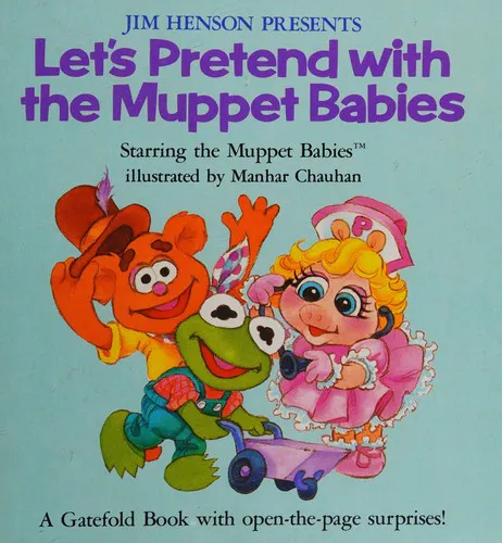 Cover for Jim Henson Presents Let's Pretend with the Muppet Babies