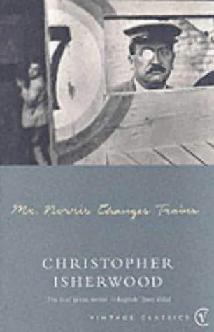 Cover for Mr Norris Changes Trains