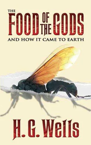 Cover for The Food of the Gods and How It Came to Earth