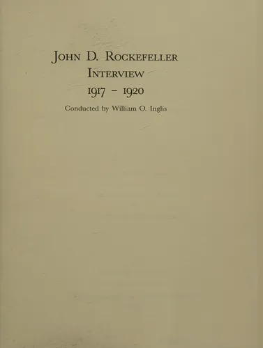 Cover for John D. Rockefeller Interview, 1917-1920