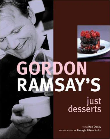 Cover for Gordon Ramsay's Just Desserts