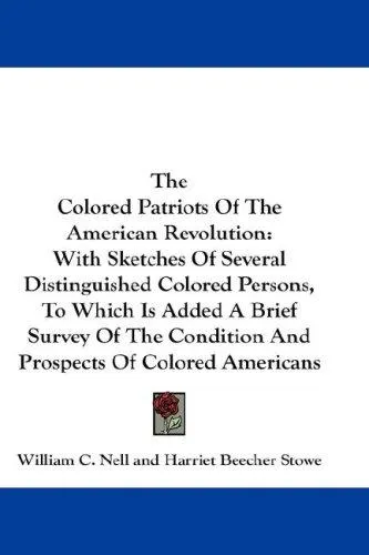 Cover for The Colored Patriots of the American Revolution