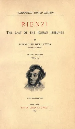 Cover for Rienzi, the Last of the Roman Tribunes