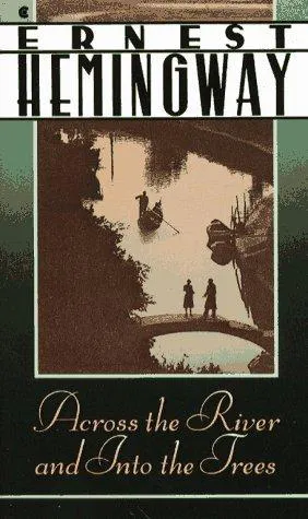 Cover for Across the River and into the Trees