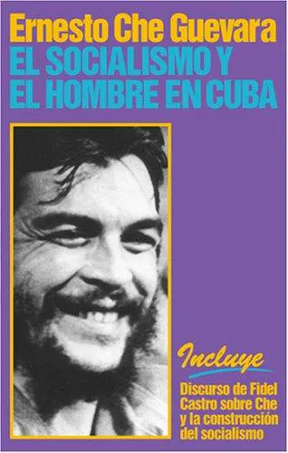 Cover for El Socialismo Y El Hombre En Cuba