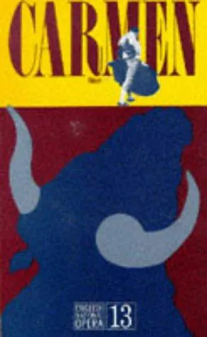 Cover for Carmen. English National Opera Guide 13 (Opera Guide)