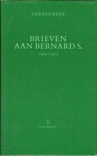 Cover for Brieven Aan Bernard S., 1965-1975