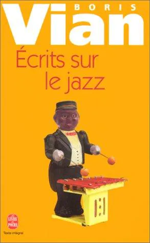 Cover for ÉCrits Sur Le Jazz