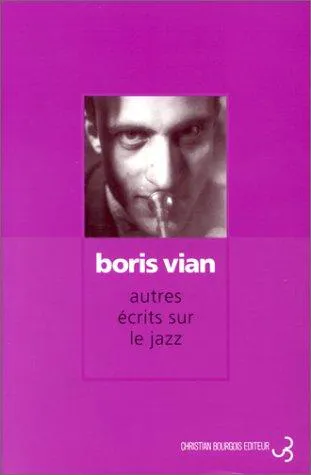 Cover for Autres éCrits Sur Le Jazz