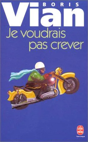 Cover for Je Voudrais Pas Crever
