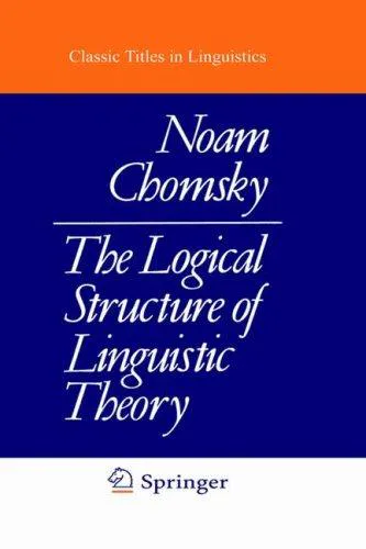 Cover for The Logical Structure of Linguistic Theory