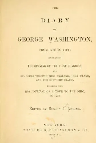 Cover for The Diary of George Washington, from 1789 to 1791
