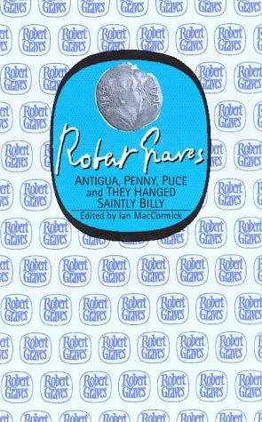 Cover for Antigua, Penny, Puce and They Hanged My Saintly Billy
