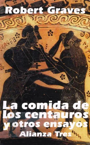 Cover for Comida De Los Centauros Y Otros Ensayos