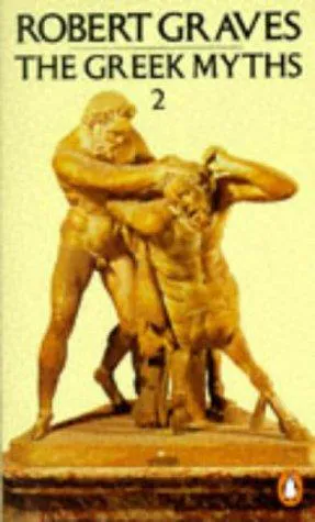 Cover for The Greek Myths (Volume 2)