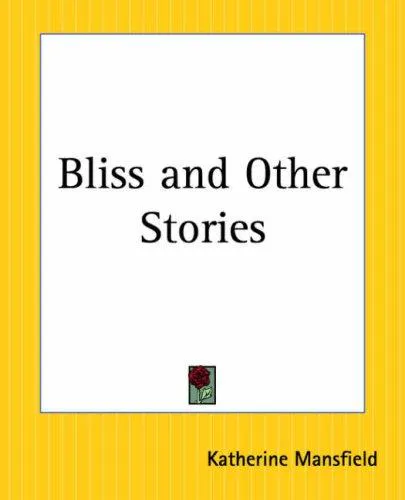 Cover for Bliss, and Other Stories