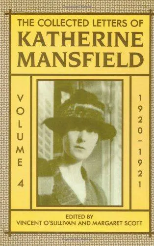 Cover for The Collected Letters of Katherine Mansfield: Volume Four