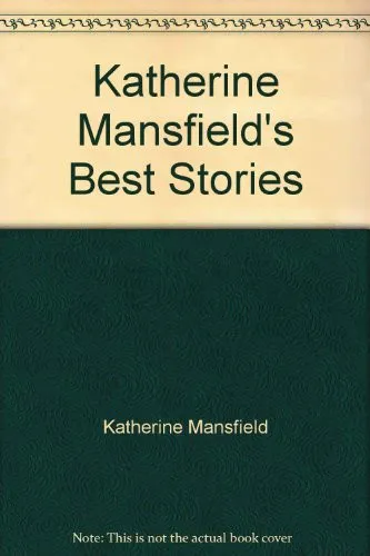 Cover for Katherine Mansfield's Best Stories