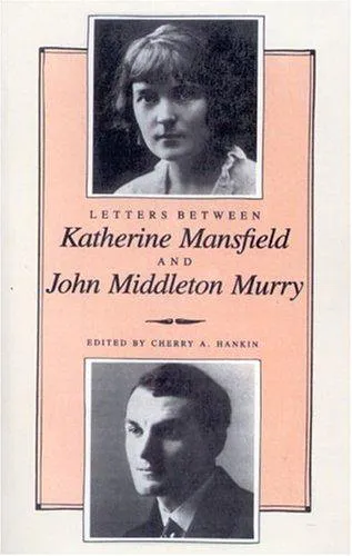 Cover for Letters Between Katherine Mansfield and John Middleton Murry