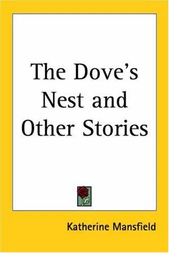 Cover for The Dove's Nest and Other Stories
