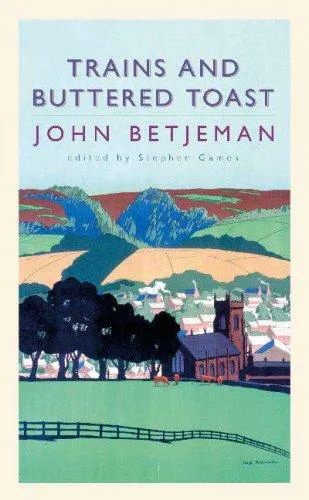 Cover for Trains and Buttered Toast