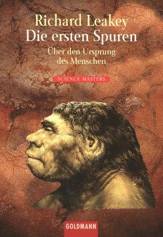 Cover for Die Ersten Spuren. ÜBer Den Ursprung Des Menschen