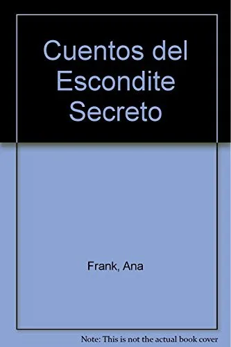 Cover for Cuentos Del Escondite Secreto