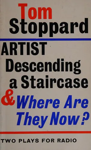 Cover for Artist Descending a Staircase, And, Where Are They Now?