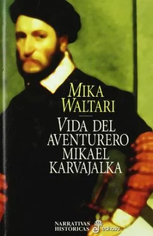 Cover for Vida Del Aventurero Mikael Karvajalka
