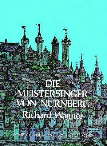 Cover for Die Meistersinger Von Nurnberg