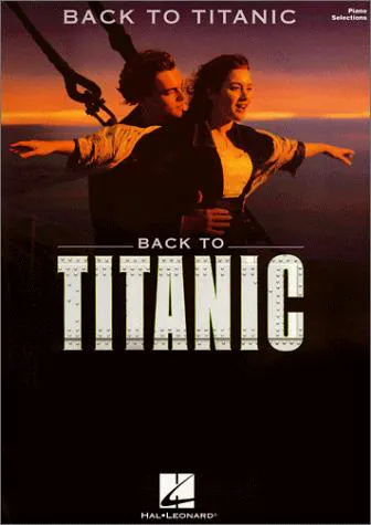 Cover for Back to Titanic (Songbook - Piano)