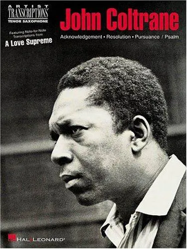 Cover for John Coltrane - a Love Supreme