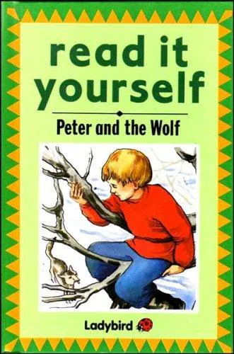 Cover for Peter and the Wolf (Read It Yourself)