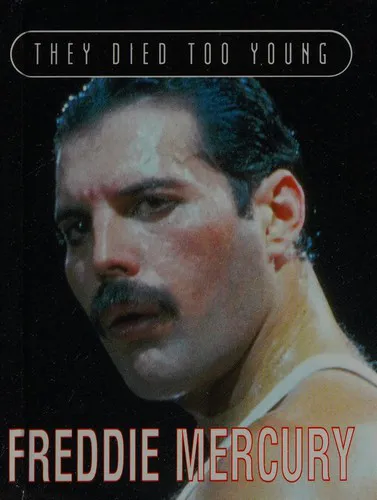 Cover for Freddie Mercury (They Died Too Young)