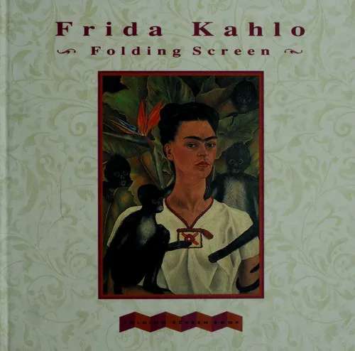 Cover for Frida Kahlo Folding Screen (Series: Folding Screen Books)