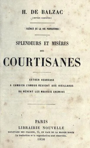 Cover for Splendeurs Et Misères Des Courtisanes