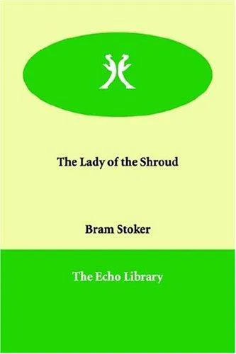 Cover for The Lady of the Shroud