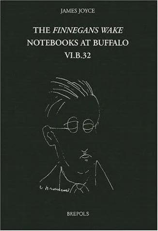 Cover for The "Finnegans Wake" Notebooks at Buffalo